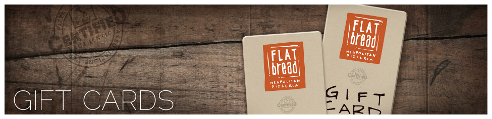 Flatbread Pizza Gift Cards